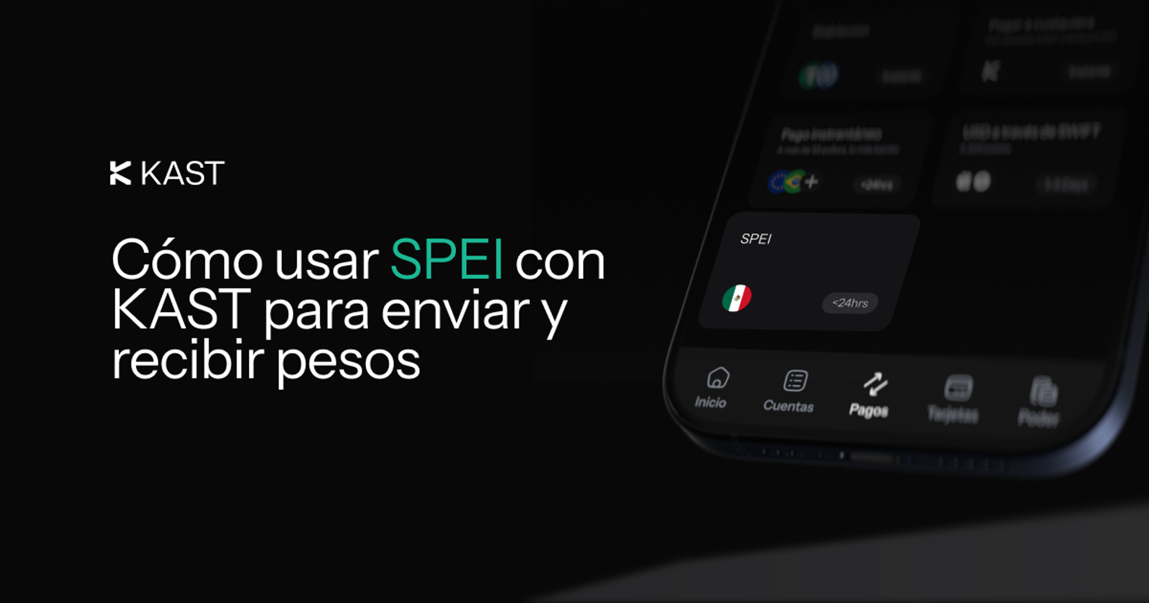 Featured illustration for “Cómo usar SPEI con KAST para enviar y recibir pesos”