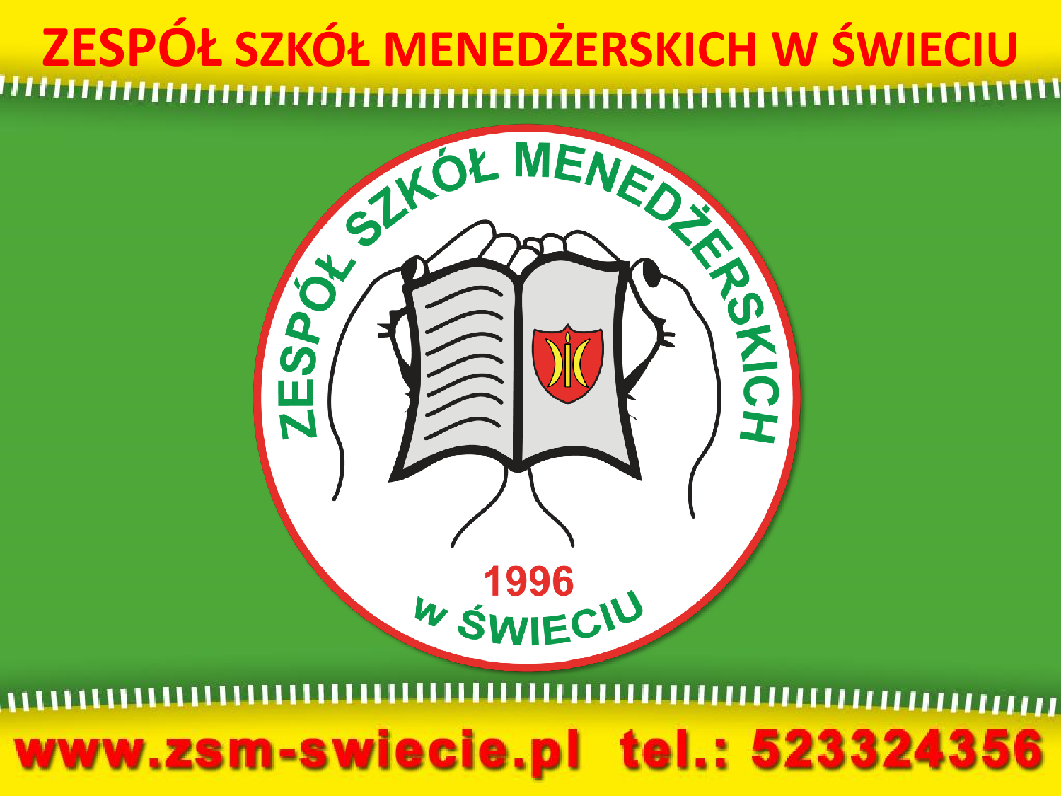 Zespół Szkół Menedżerskich w Świeciu – prezentacja