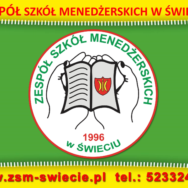 Zespół Szkół Menedżerskich w Świeciu – prezentacja