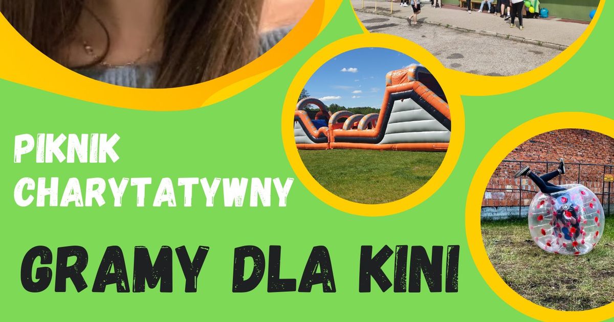 Dziś jeszcze każdy odpoczywa, ale już w ten czwartek, organizujemy Piknik dla naszej Kini!