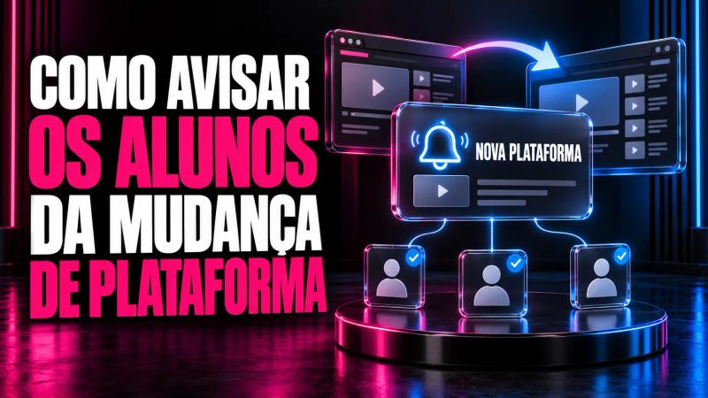 notificação para aluno sobre migração de uma plataforma de conteúdos