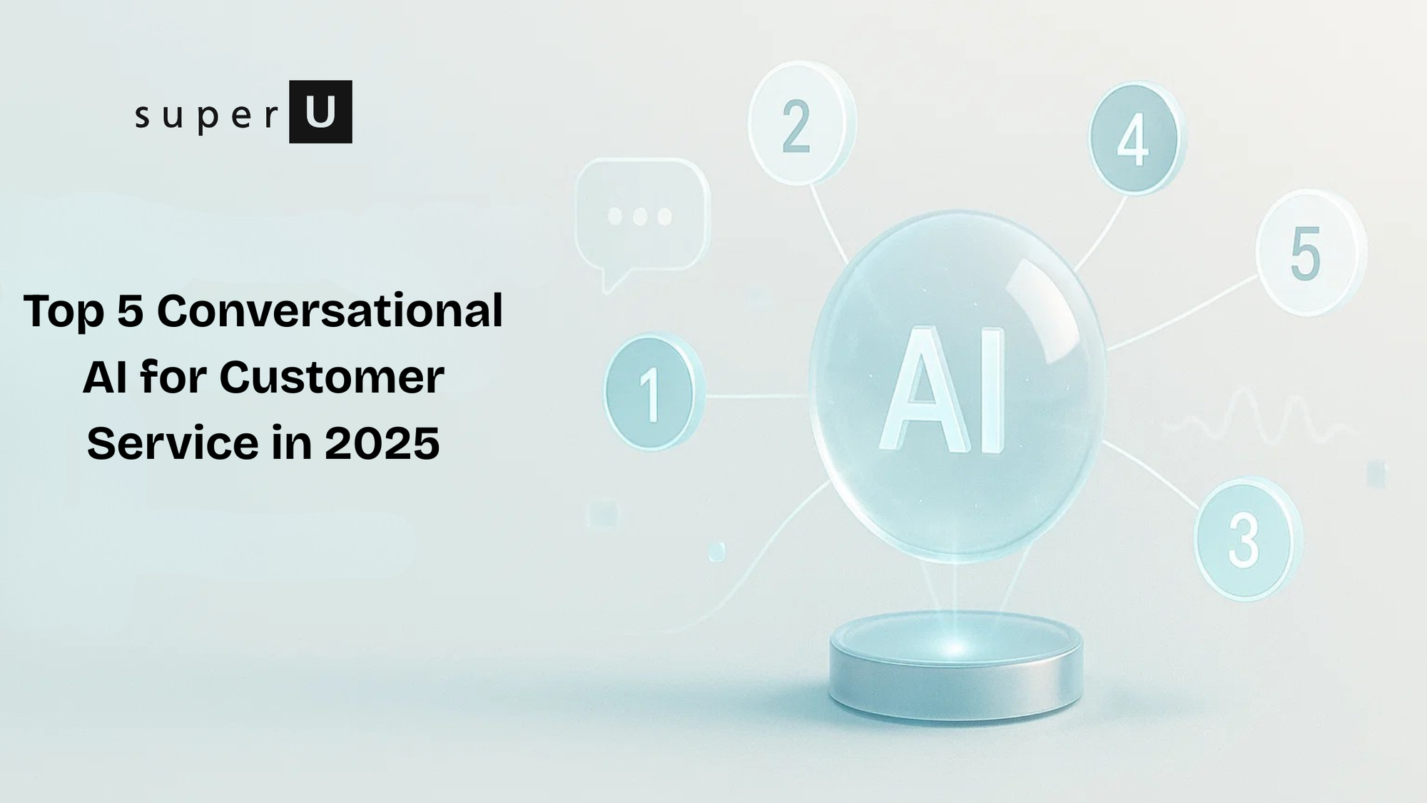Conversational AI for Customer Service