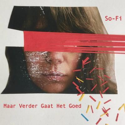 So-Fi-Maar Verder Gaat Het Goed