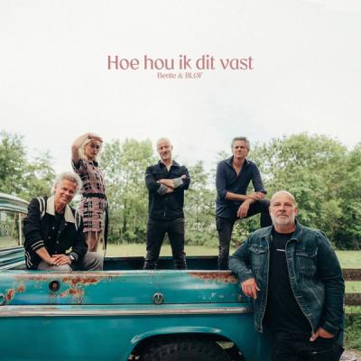 Bente & BLØF-Hoe hou ik dit vast