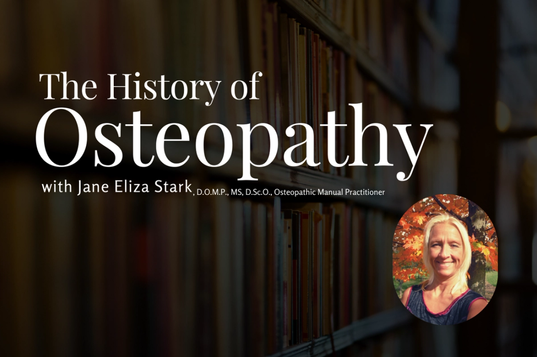 The History of Osteopathy course
