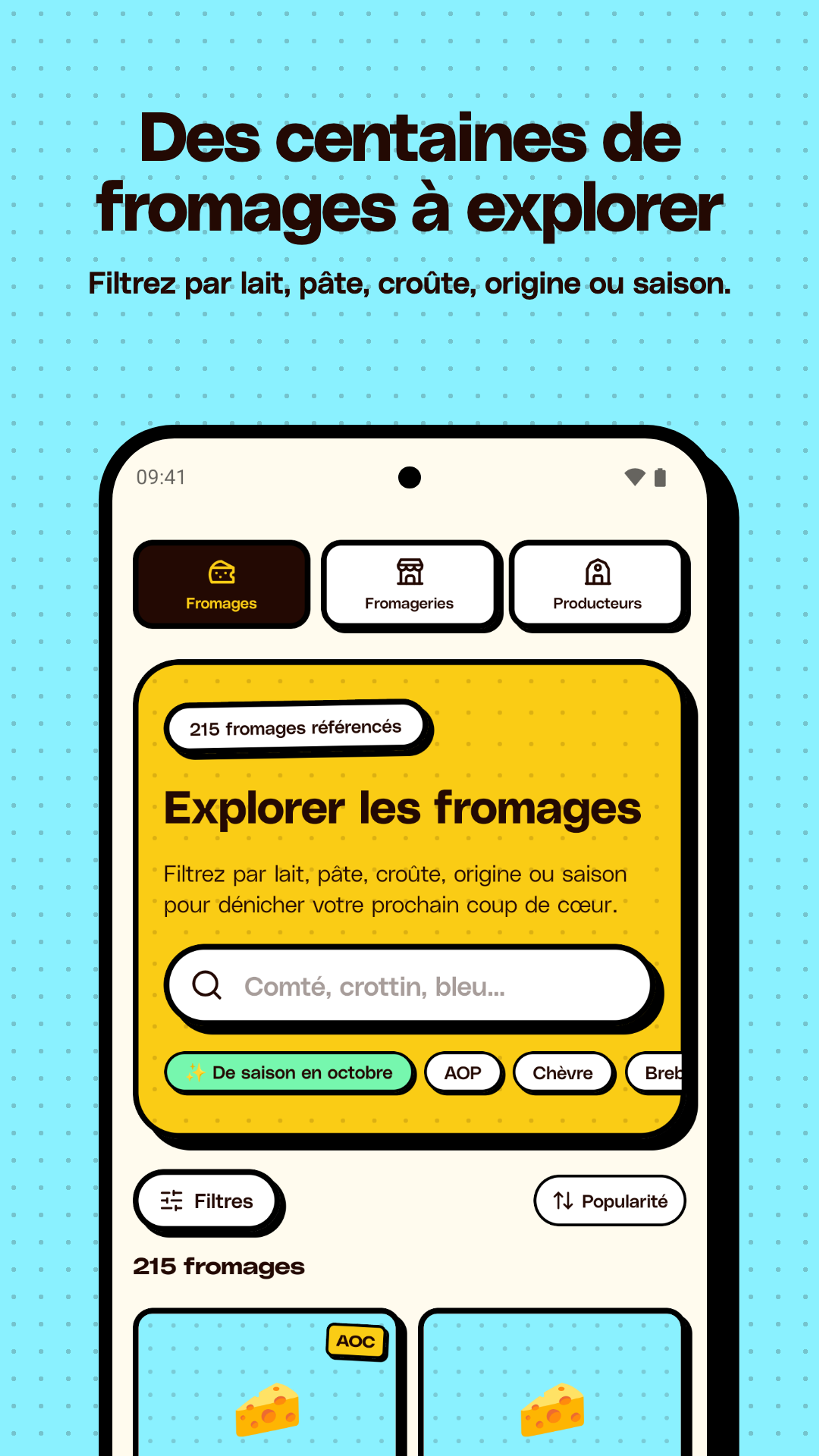 Exploration de 215 fromages, filtrés par lait, pâte, croûte, origine ou saison