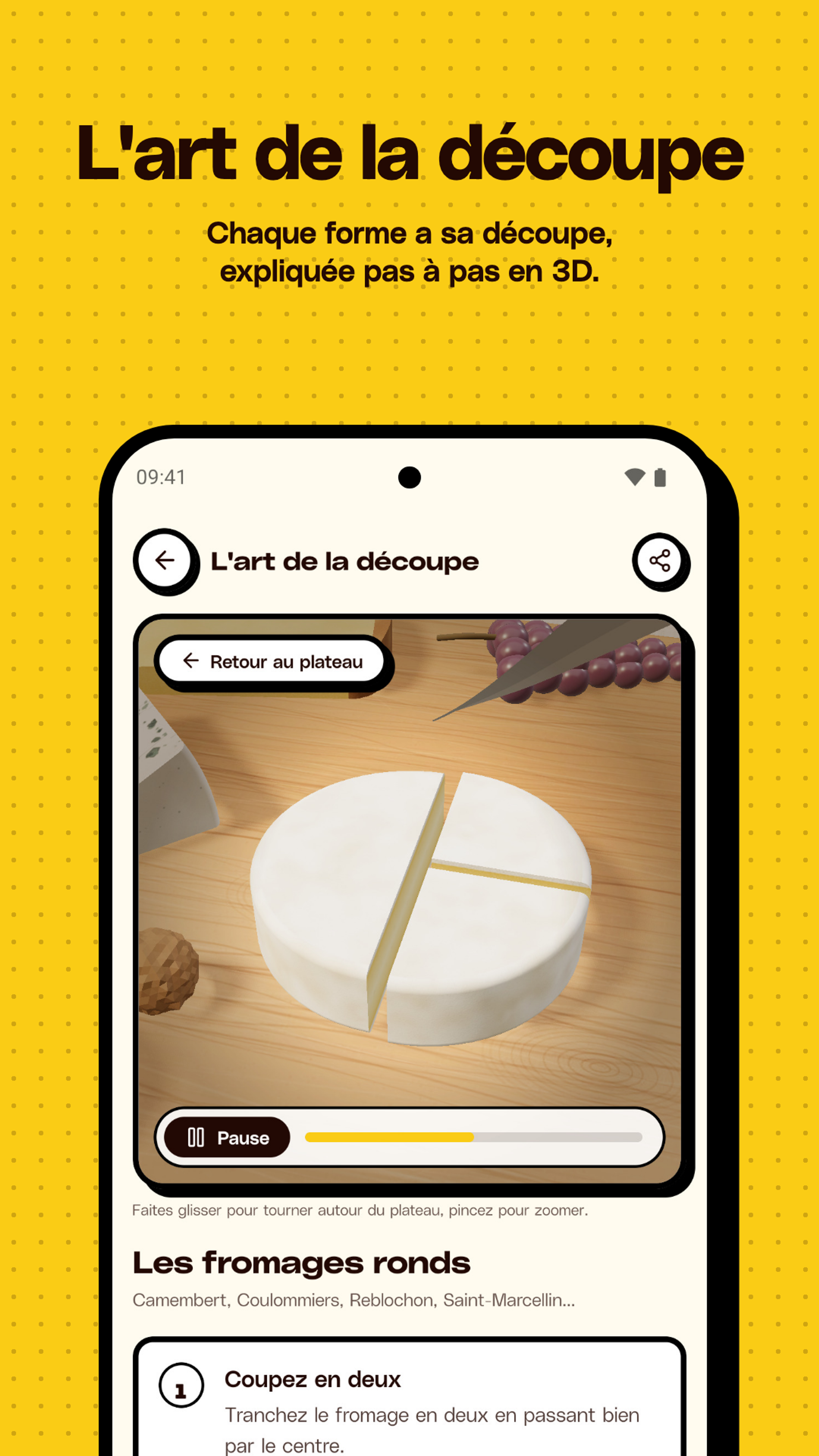 Guide de découpe en 3D : un fromage rond coupé pas à pas