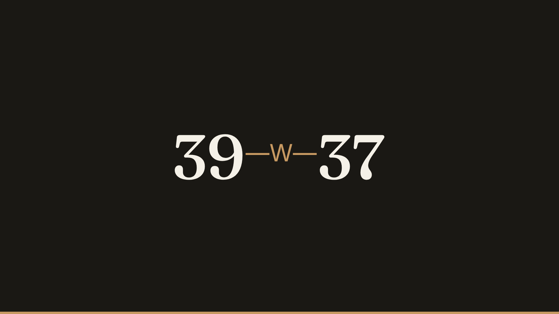The 39 West 37th Street wordmark in cream on the brand's darkest ink ground, with a bronze rule along the bottom edge
