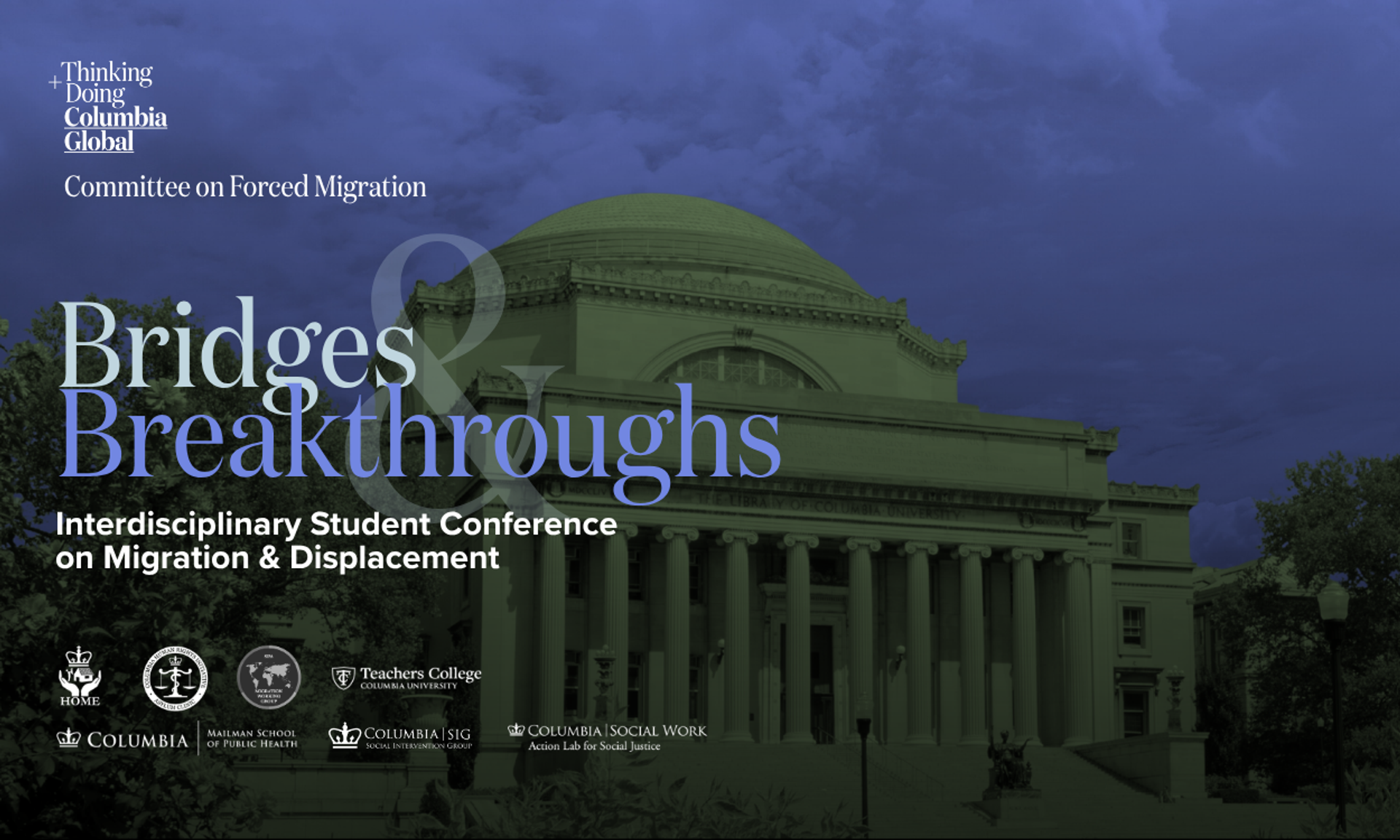 Bridges & Breakthroughs: Interdisciplinary Student Conference on Migration