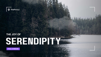 The Joy of Serendipity: Why Unplanned Plans Might Be the Best Plans