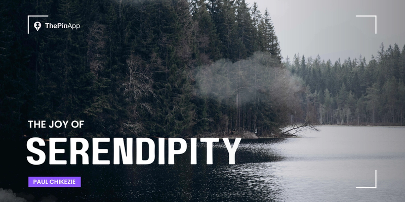 The Joy of Serendipity: Why Unplanned Plans Might Be the Best Plans