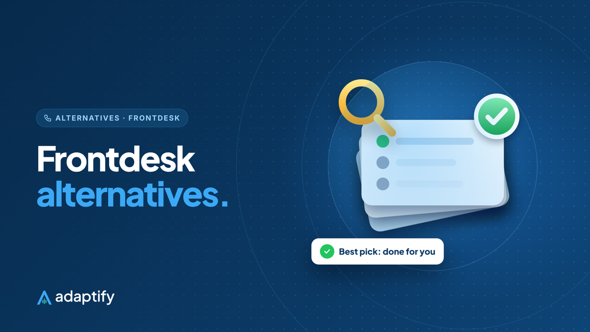 Frontdesk alternatives illustration: answering options with the top choice checked