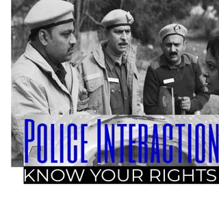 Know Your Rights: Dealing With Law Enforcement as a Woman