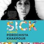 Sick a memoir porochista khakpour