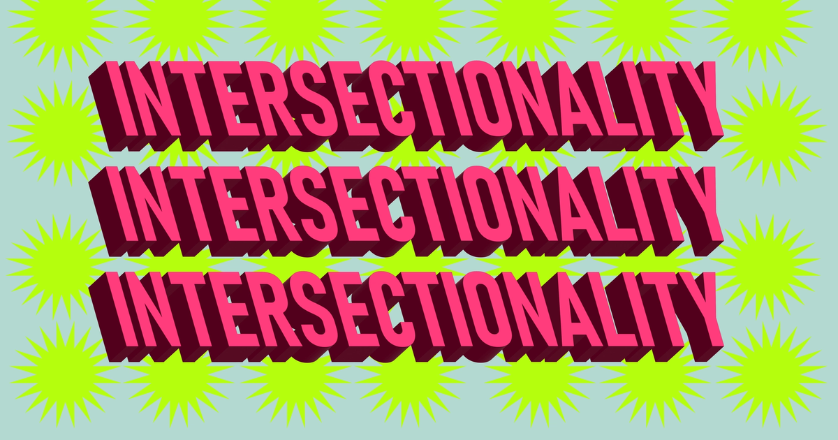 Words Mean Things ‘Intersectionality’ The Swaddle
