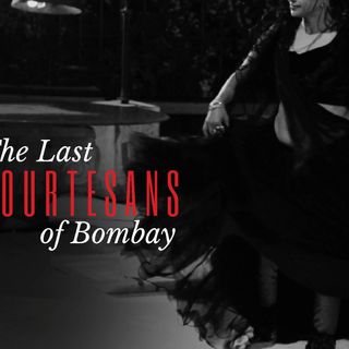 the last courtesans of bombay podcast series