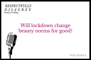 beauty norms under lockdown