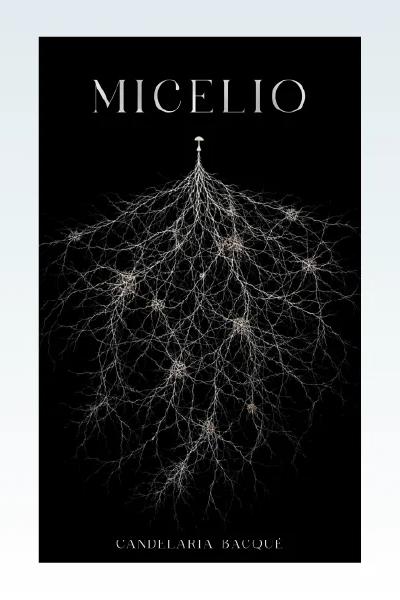 Portada de Micelio