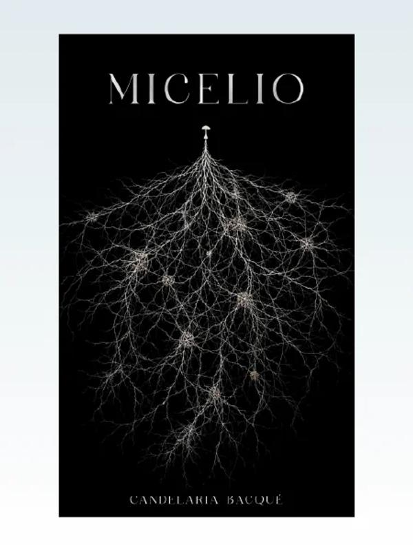 Portada de Micelio