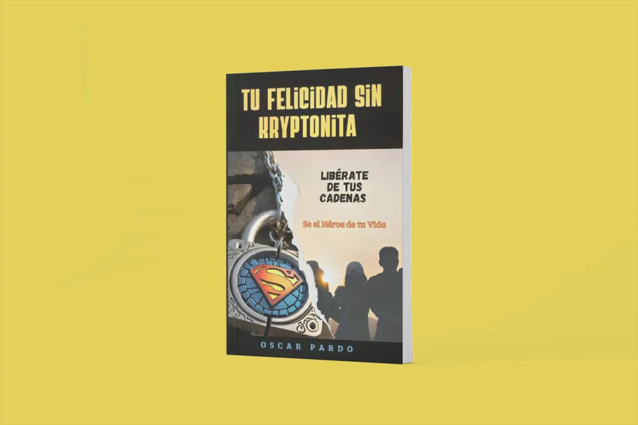 Tu Felicidad sin Kryptonita - mockup