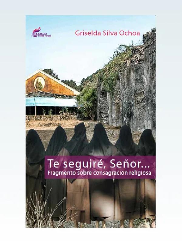Portada de Te seguiré, Señor...