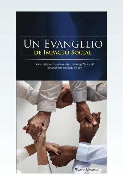 Un evangelio de impacto social