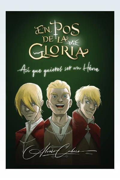 Portada de En Pos de la Gloria #1