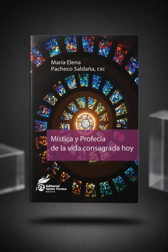 Mística y profecía de la vida consagrada hoy 01.webp