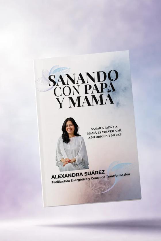 SANANDO CON PAPÁ Y MAMÁ 01.webp