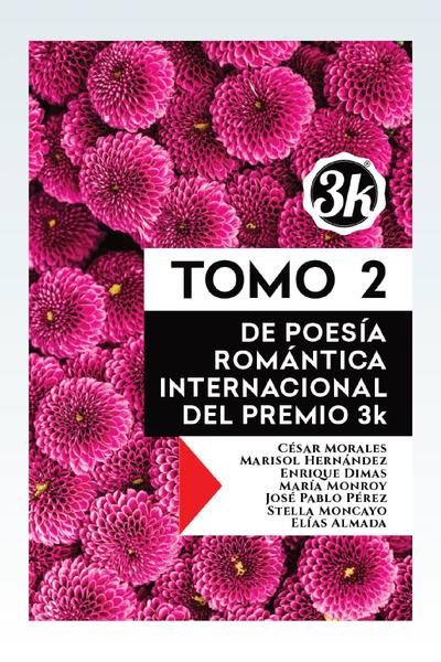 Portada de Tomo 2 de Poesía Romántica Internacional del Premio 3k