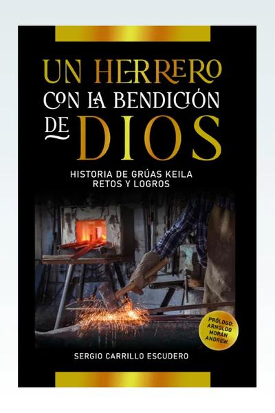 Un Herrero con la Bendición de Dios