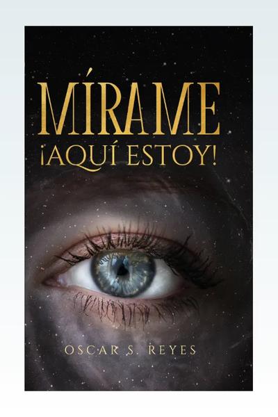 Mírame, aquí estoy