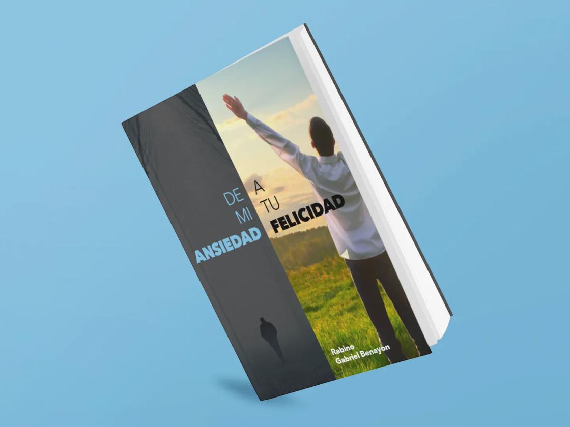 De Mi Ansiedad A Tu Felicidad  - mockup