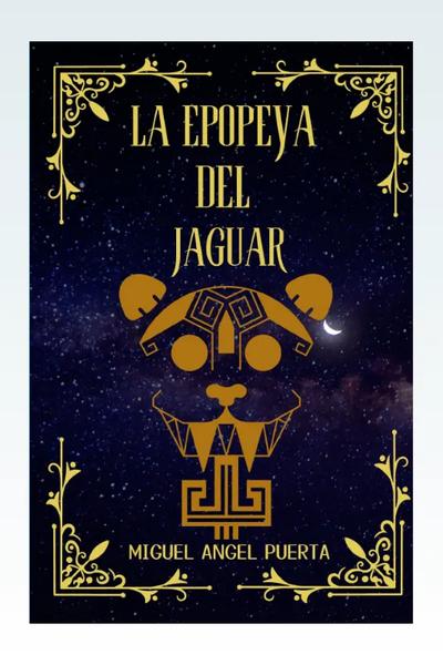 La epopeya del jaguar
