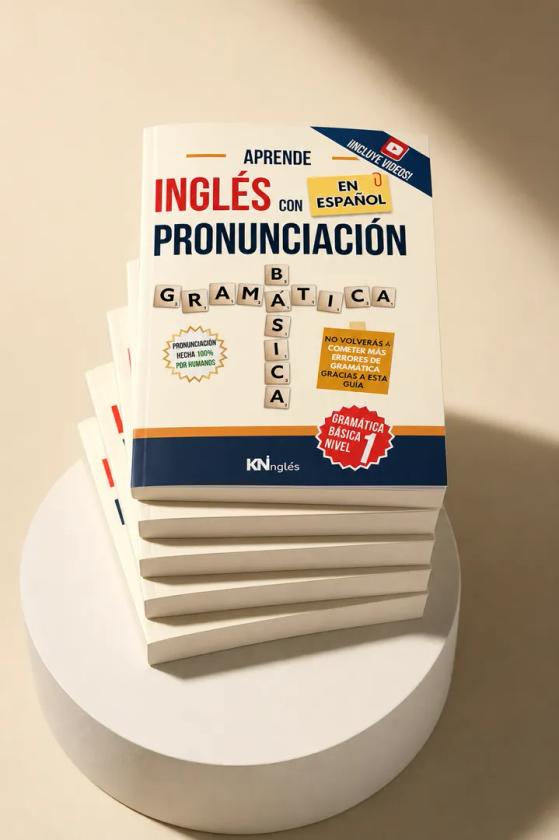 KNinglés - APRENDE INGLÉS CON PRONUNCIACIÓN EN ESPAÑOL - GRAMÁTICA BÁSICA 02.webp