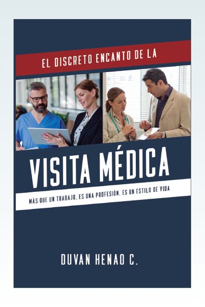 El Discreto Encanto de la Visita Médica