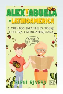 Alex y su abuela en Latinoamérica