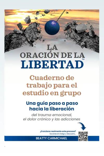 Portada de La Oración de la Libertad Cuaderno de trabajo para el estudio en grupo