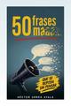50 frases maaa