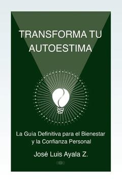 Transforma tu autoestima