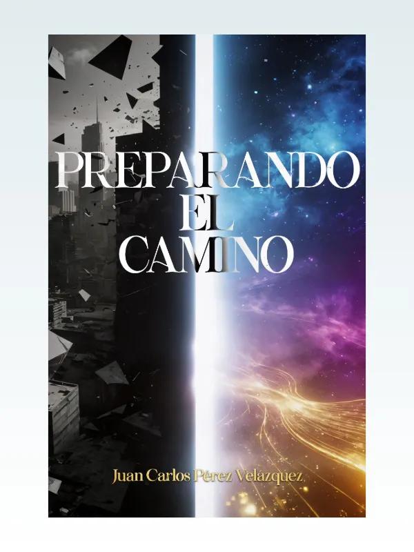 Preparando el camino