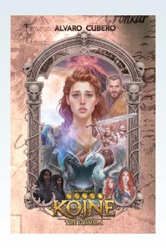 Chronicles of Koiné, Vol. II