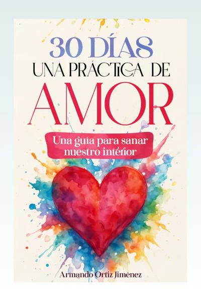 30 días una práctica de amor