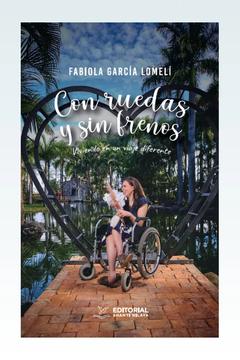 Con ruedas y sin frenos