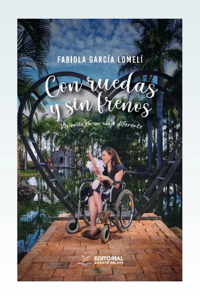 Con ruedas y sin frenos