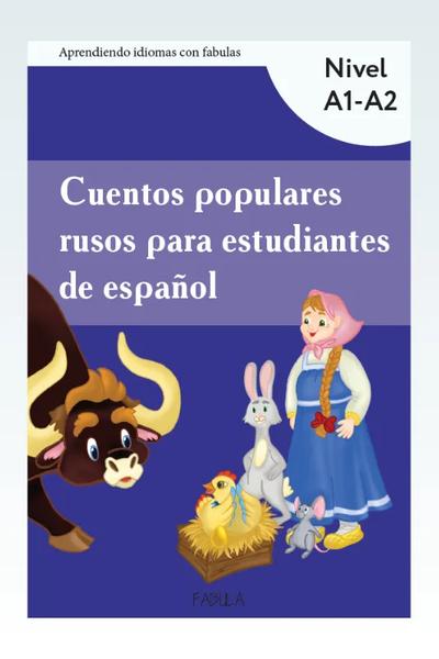 Cuentos populares rusos para estudiantes de español