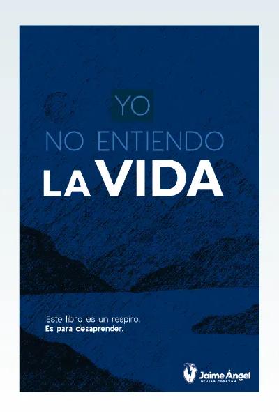 Portada de Yo No Entiendo La Vida