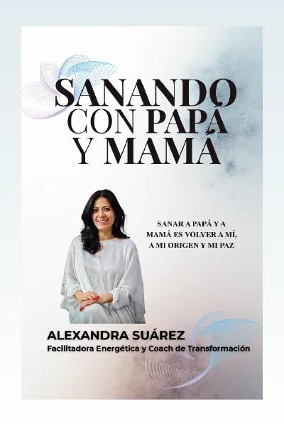 Portada de SANANDO CON PAPÁ Y MAMÁ