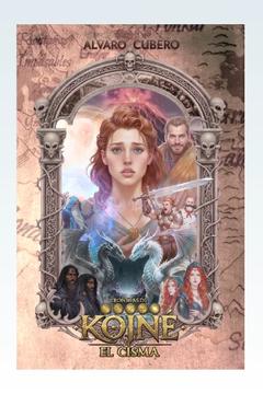 Crónicas de Koiné, Vol. II