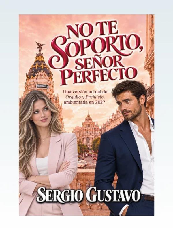 Portada de No te soporto, señor perfecrto